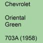 Preview: Chevrolet, Oriental Green, 703A (1958).